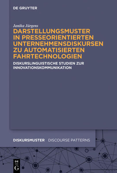 Darstellungsmuster in presseorientierten Unternehmensdiskursen zu automatisierten Fahrtechnologien | Bundesamt für magische Wesen