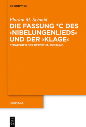 Die Fassung *C des Nibelungenlieds und der Klage | Bundesamt für magische Wesen