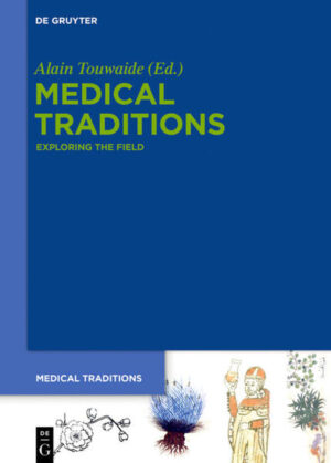Medical Traditions | Alain Touwaide