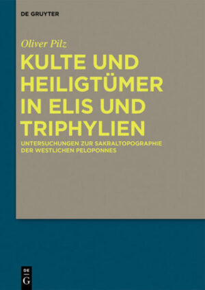 Kulte und Heiligtümer in Elis und Triphylien | Bundesamt für magische Wesen