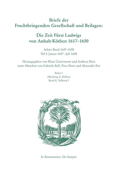 Die Deutsche Akademie des 17. Jahrhunderts - Fruchtbringende Gesellschaft....: 16471650 | Bundesamt für magische Wesen