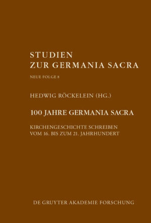 100 Jahre Germania Sacra | Bundesamt für magische Wesen