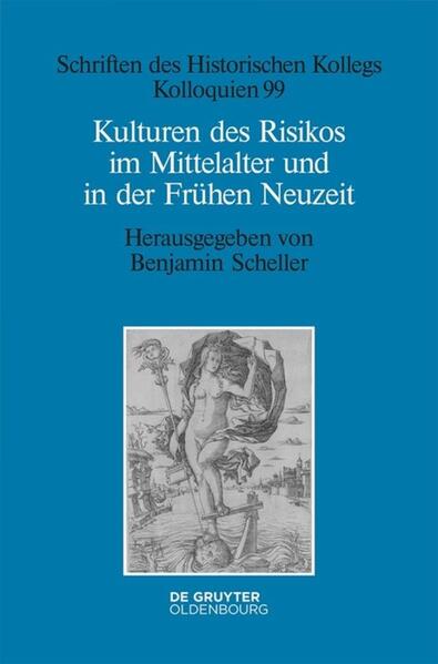 Kulturen des Risikos im Mittelalter und in der Frühen Neuzeit | Bundesamt für magische Wesen