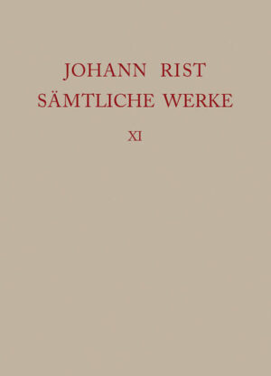 Johann Rist: Sämtliche Werke: Dichtungen 1653-1660 | Bundesamt für magische Wesen