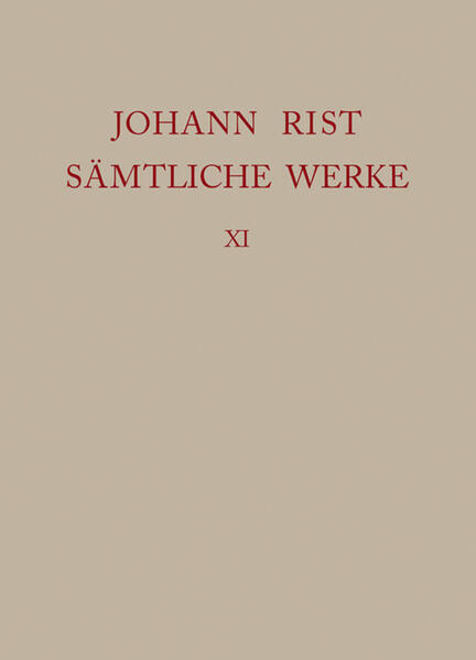 Johann Rist: Sämtliche Werke: Dichtungen 1653-1660 | Bundesamt für magische Wesen