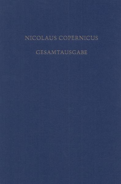 Nicolaus Copernicus Gesamtausgabe: Opera Minora | Bundesamt für magische Wesen
