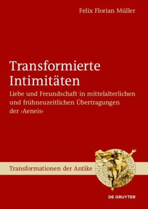 Transformierte Intimitäten | Felix Florian Müller