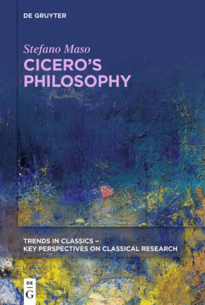 Cicero’s Philosophy | Stefano Maso