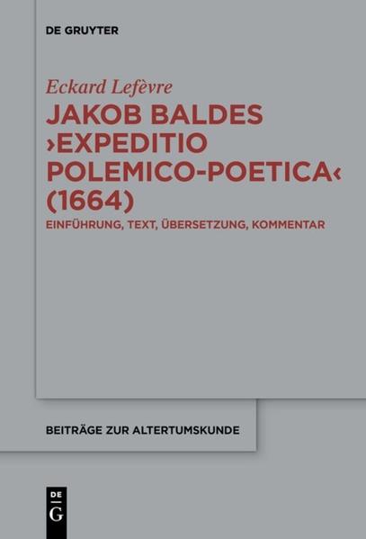 Jakob Baldes Expeditio Polemico-Poetica (1664) | Bundesamt für magische Wesen
