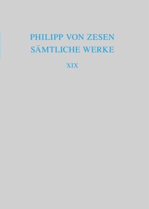 Philipp von Zesen: Sämtliche Werke: Neues Buß- und Gebetbuch | Bundesamt für magische Wesen