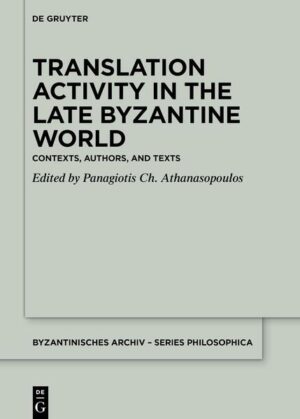 Translation Activity in Late Byzantine World | Panagiotis Athanasopoulos