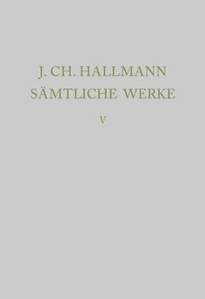 Johann Ch. Hallmann: Sämtliche Werke: Adlersflügel