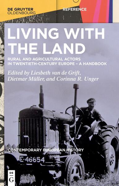 Living with the Land | Liesbeth van de Grift, Dietmar Müller, Corinna R. Unger