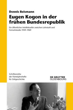 Eugen Kogon in der frühen Bundesrepublik | Bundesamt für magische Wesen