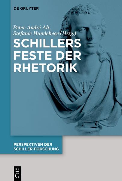 Perspektiven der Schiller-Forschung: Schillers Feste der Rhetorik | Bundesamt für magische Wesen