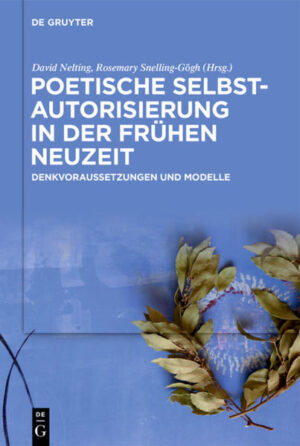 Poetische Selbstautorisierung in der Frühen Neuzeit | Bundesamt für magische Wesen