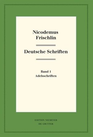 Nicodemus Frischlin: Deutsche Schriften | Bundesamt für magische Wesen
