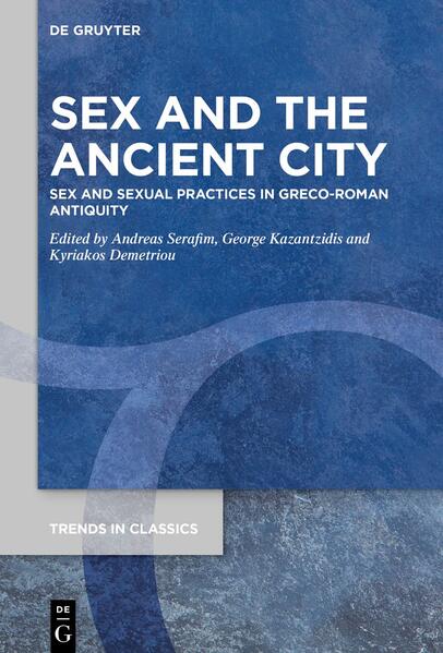 Sex and the Ancient City | Andreas Serafim, George Kazantzidis, Kyriakos Demetriou