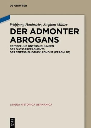 Der Admonter Abrogans | Bundesamt für magische Wesen