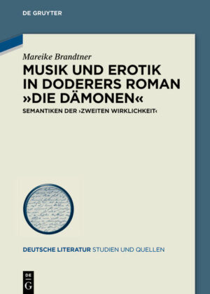 Musik und Erotik in Doderers Roman »Die Dämonen« | Bundesamt für magische Wesen