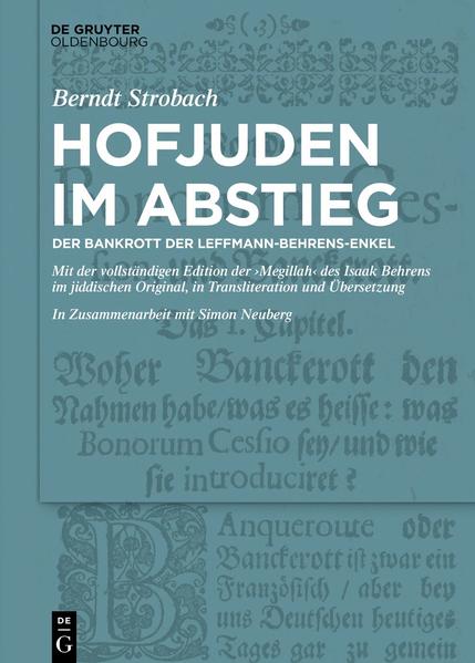 Hofjuden im Abstieg: Der Bankrott der Leffmann-Behrens-Enkel | Bundesamt für magische Wesen