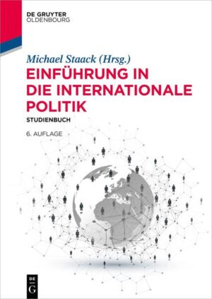 Einführung in die Internationale Politik | Michael Staack