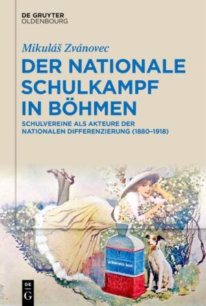 Der nationale Schulkampf in Böhmen | Bundesamt für magische Wesen