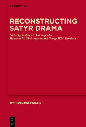 Reconstructing Satyr Drama | Bundesamt für magische Wesen