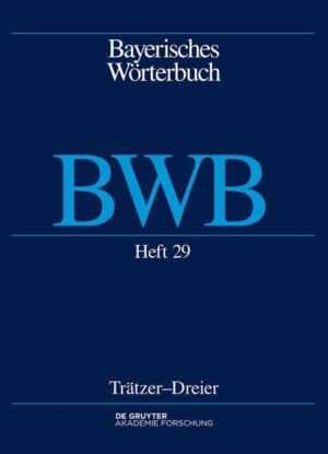 Bayerisches Wörterbuch (BWB): [Buben]trätzer  [Kürzer]dreier | Bundesamt für magische Wesen