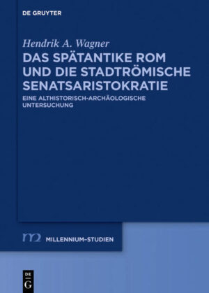 Das spätantike Rom und die stadtrömische Senatsaristokratie (395455 n. Chr.) | Bundesamt für magische Wesen