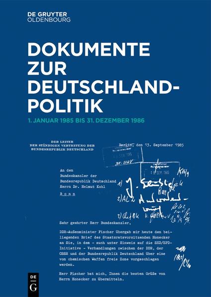 Dokumente zur Deutschlandpolitik. 1. Oktober 1982 bis 1990 / 1. Januar 1985 bis 31.Dezember 1986 | Michael Hollmann, Jörn Petrick, Heyde-Görtz Veronika, Ucharim Michael, Helmut Altrichter, Edgar Büttner, Bernd Faulenbach