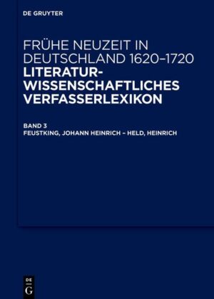 Frühe Neuzeit in Deutschland. 1620-1720: Feustking