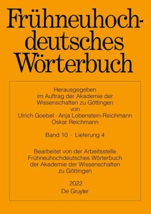 Frühneuhochdeutsches Wörterbuch: Frühneuhochdeutsches Wörterbuch. Band 10/Lieferung 4 | Bundesamt für magische Wesen