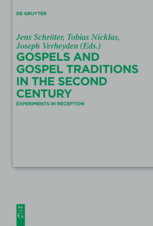 Gospels and Gospel Traditions in the Second Century | Bundesamt für magische Wesen