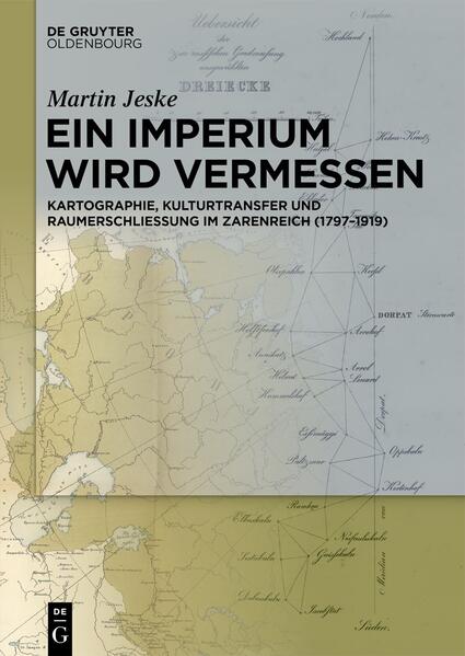 Ein Imperium wird vermessen | Martin Jeske