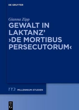 Gewalt in Laktanz De mortibus persecutorum | Bundesamt für magische Wesen