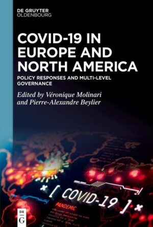COVID-19 in Europe and North America | Veronique Molinari, Pierre-Alexandre Beylier