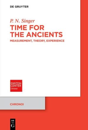 Time for the Ancients | P. N. Singer