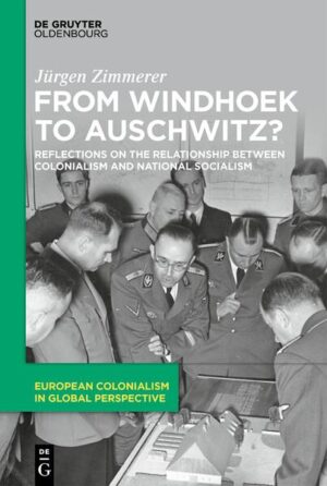 From Windhoek to Auschwitz? | Jürgen Zimmerer