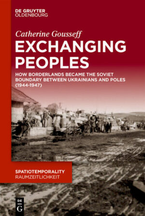 Exchanging Peoples | Catherine Gousseff