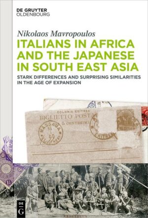 Italians in Africa and the Japanese in South East Asia | Nikolaos Mavropoulos