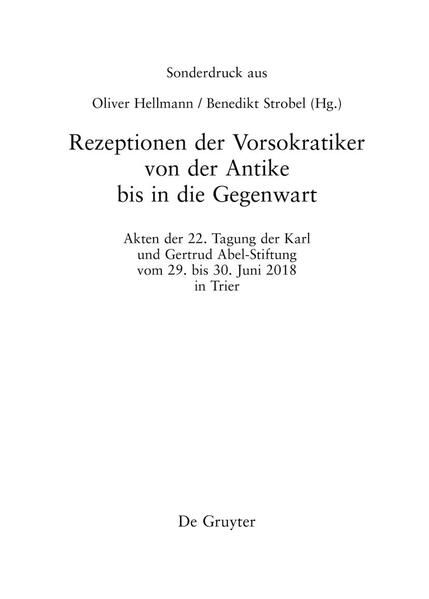 Rezeptionen der Vorsokratiker von der Antike bis in die Gegenwart | Oliver Hellmann, Benedikt Strobel