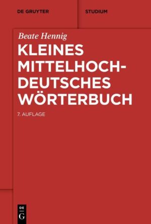 Kleines mittelhochdeutsches Wörterbuch | Bundesamt für magische Wesen