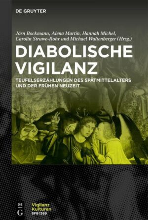 Diabolische Vigilanz | Jörn Bockmann, Alena Martin, Hannah Michel, Carolin Struwe-Rohr, Michael Waltenberger