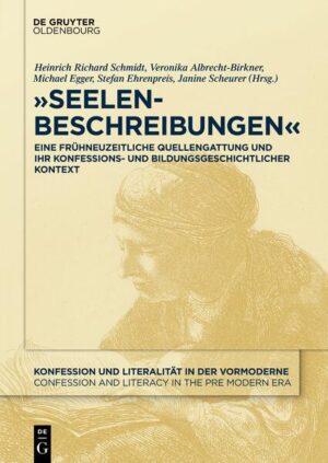 „Seelenbeschreibungen“ | Heinrich Richard Schmidt, Veronika Albrecht-Birkner, Michael Egger, Stefan Ehrenpreis, Janine Scheurer