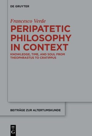Peripatetic Philosophy in Context | Francesco Verde