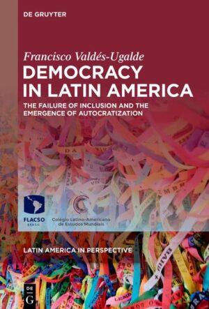 Democracy in Latin America | Francisco Valdés-Ugalde