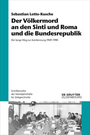 Der Völkermord an den Sinti und Roma und die Bundesrepublik | Sebastian Lotto-Kusche