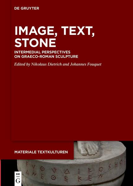 Image, Text, Stone | Nikolaus Dietrich, Johannes Fouquet