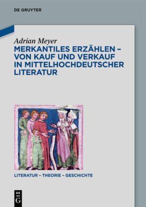 Merkantiles Erzählen  Von Kauf und Verkauf in mittelhochdeutscher Literatur | Bundesamt für magische Wesen